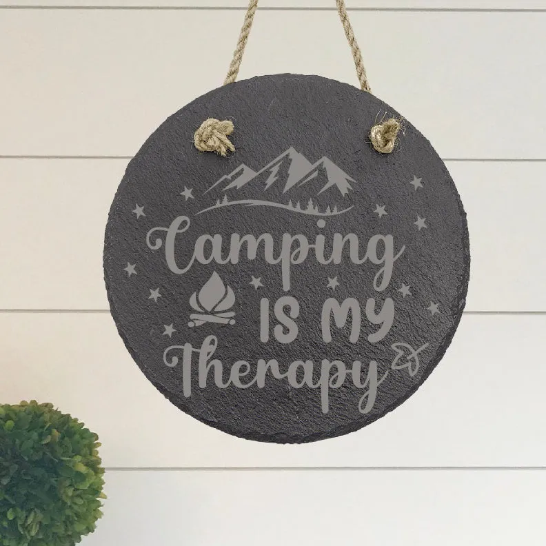 Camping is My Therapy Sign